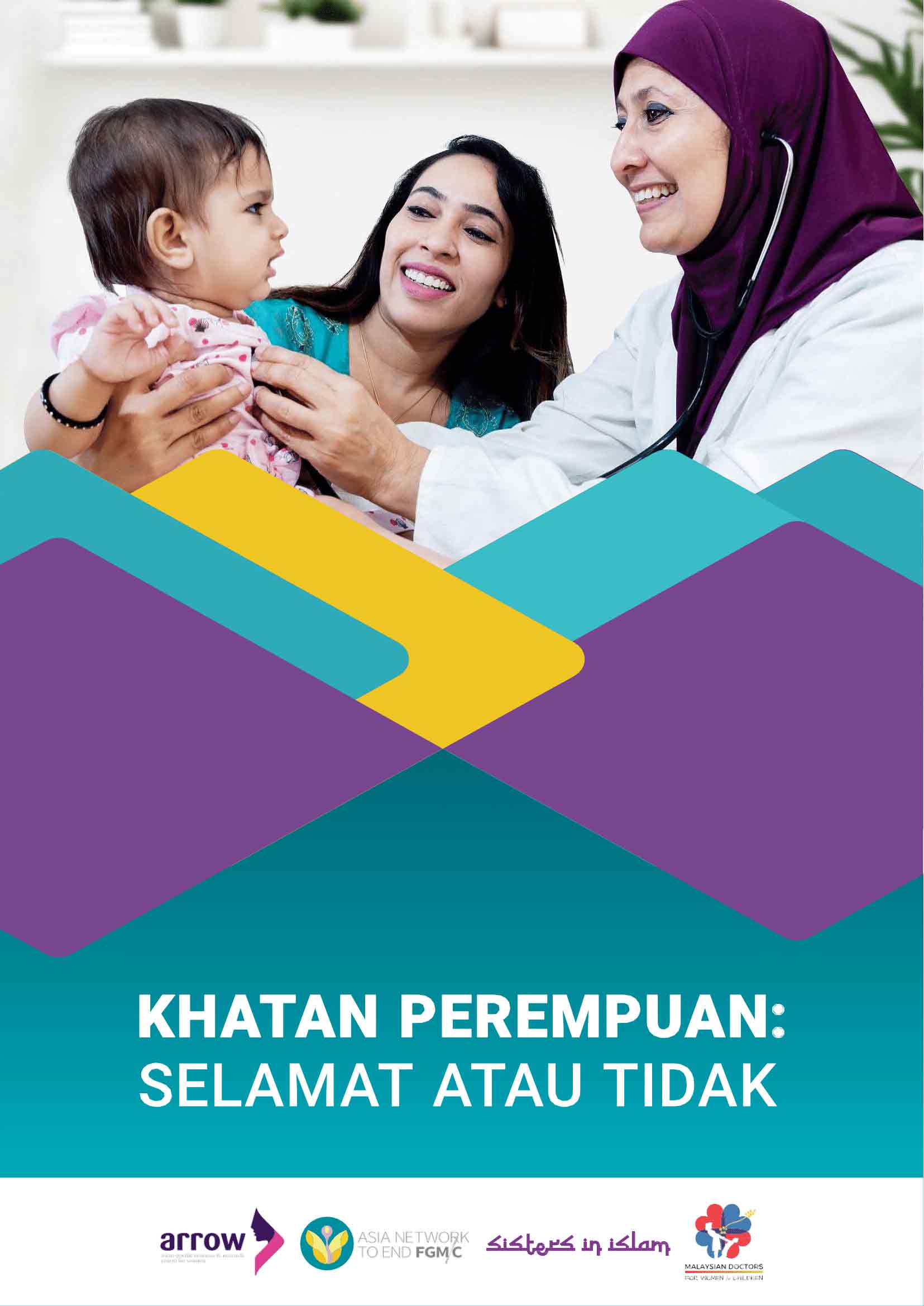 Cover of the booklet “Khatan Perempuan: Selamat Atau Tidak” showing a doctor examining a baby while the mother smiles.